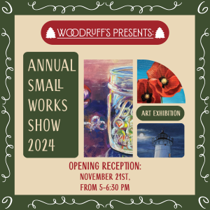 Woodruff's 2024 Small Works Art Sale graphic